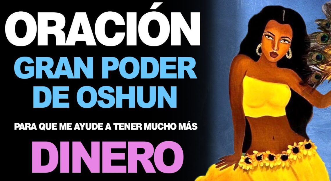 Oración de Oshun Poderosa: Ritual Probado para Atraer Dinero y Prosperidad